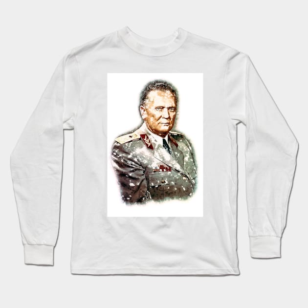 Josip Broz Tito the President of Yugoslavia SFRJ Watercolor Portrait Long Sleeve T-Shirt by Naumovski